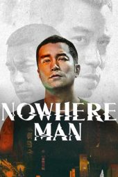 Nonton Film Nowhere Man (2019) Sub Indo