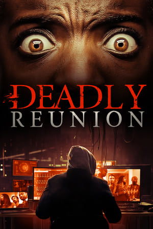 Deadly Reunion 2019 Poster