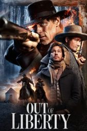 Nonton Film Out of Liberty (2019) Sub Indo