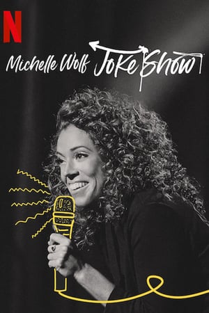 Michelle Wolf: Joke Show (2019) jf
