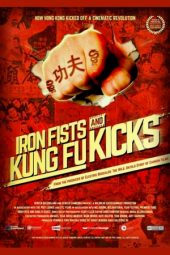 Nonton Film Iron Fists and Kung Fu Kicks (2019) gt Sub Indo