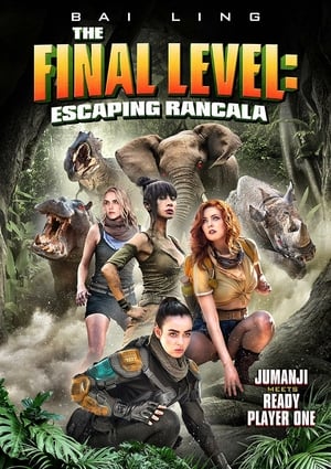 The Final Level Escaping Rancala 2019 Poster