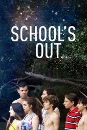 Nonton Film School’s Out (2019) Sub Indo