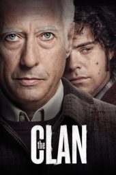 Nonton Film The Clan (2015) Sub Indo