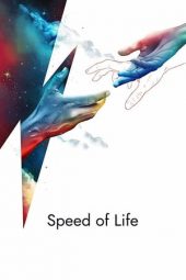 Speed of Life (2020) jf