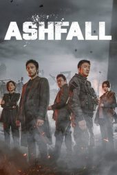 Nonton Film Ashfall (2019) Sub Indo