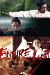 Nonton Film Empire of Lust (2015) Sub Indo