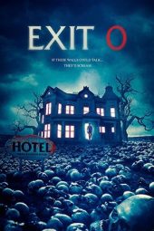 Nonton Film Exit 0 (2019) Sub Indo