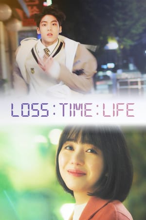 Nonton Loss Time Life: The Second Chance (2019) Sub Indo