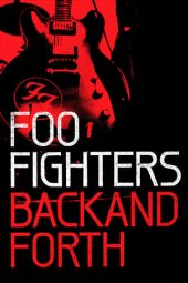 Foo Fighters: Back and Forth (2011) jf