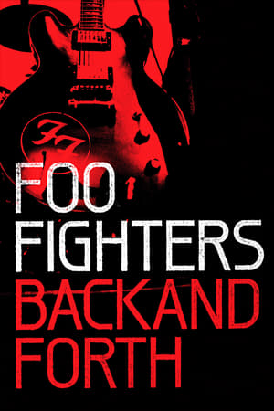 Foo Fighters Back and Forth 2011 Poster