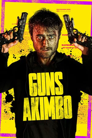 Poster Nonton Guns Akimbo (2020) Sub Indo jf