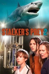 Nonton Film A Predator’s Obsession: Stalker’s Prey 2 (2020) Sub Indo