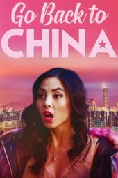 Nonton Film Go Back to China (2019) Sub Indo