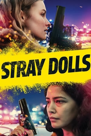 Poster Stray Dolls (2019) jf