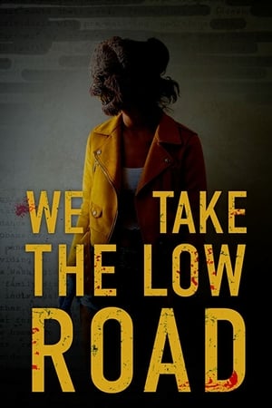 We Take the Low Road (2019) jf