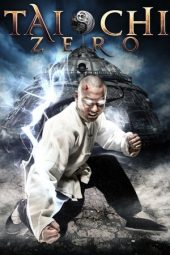 Nonton Film Tai Chi Zero (2012) Sub Indo