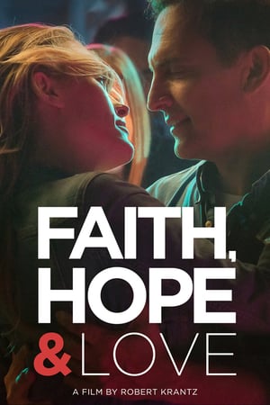 Poster Faith, Hope & Love (2019) jf