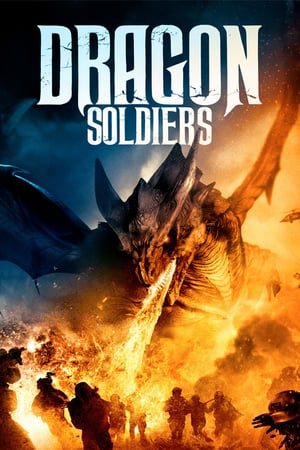 Poster Dragon Soldiers (2020) jf