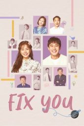 Nonton Film Fix You (2020) Sub Indo