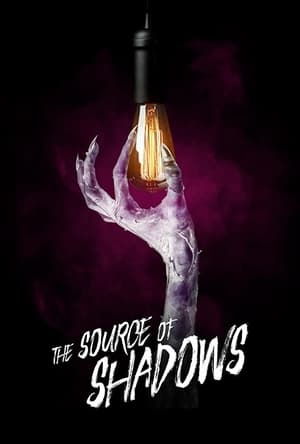 The Source of Shadows 2020 Poster