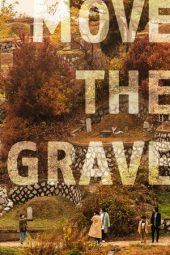 Move the Grave (2020) jf