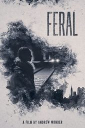 Nonton Film Feral (2019) Sub Indo