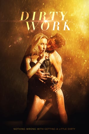 Poster Dirty Work (2018) jf