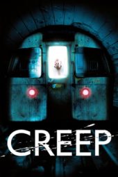 Nonton Film Creep (2004) Sub Indo