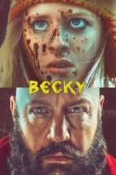 Nonton Film Becky (2020) Sub Indo