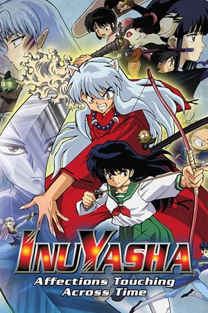 Poster Inuyasha the Movie: Affections Touching Across Time (2001) jf