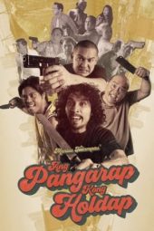 Nonton Film Ang Pangarap Kong Holdap (2018) Sub Indo