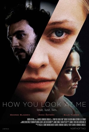 Poster How You Look at Me (2020) jf