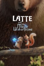 Latte and the Magic Waterstone (2019) jf