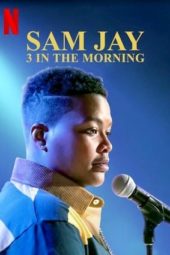 Nonton Film Sam Jay: 3 in the Morning (2020) Sub Indo Nonton Film Sam Jay: 3 in the Morning (2020) Sub Indo