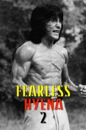 Nonton Film Fearless Hyena 2 (1983) Sub Indo