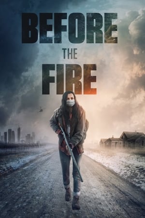 Poster Nonton Before the Fire (2020) Sub Indo jf