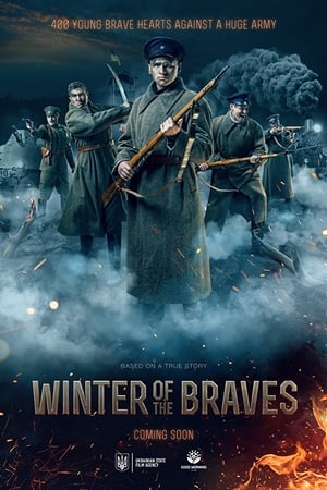 Poster Nonton Winter of The Braves / Kruty 1918 (2018) Sub Indo jf