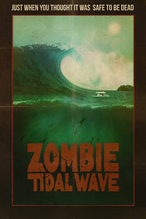 Poster Nonton Zombie Tidal Wave (2019) Sub Indo jf