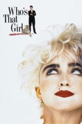 Nonton Film Who’s That Girl (1987) Sub Indo