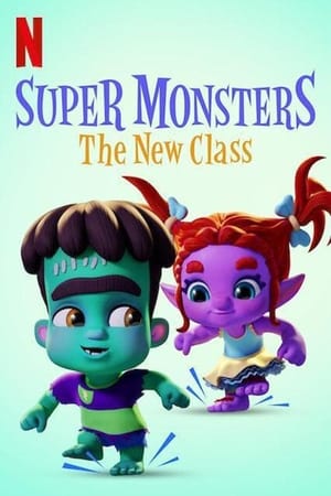 Super Monsters The New Class 2020 Poster