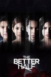 The Better Half (2017)