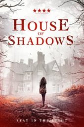 Nonton Film House of Shadows (2020) Sub Indo