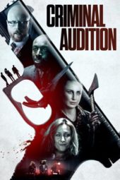 Nonton Film Criminal Audition (2019) Sub Indo