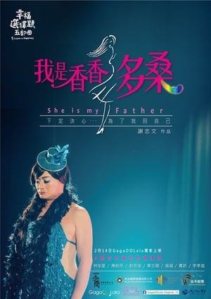 Nonton 5 Lessons in Happiness: She is my Father (2020) Sub Indo gt