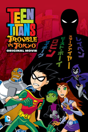 Poster Nonton Teen Titans: Trouble in Tokyo (2006) Sub Indo jf