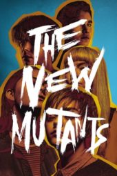 Nonton Film The New Mutants (2020) Sub Indo