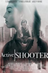 Nonton Film Active Shooter (2020) Sub Indo