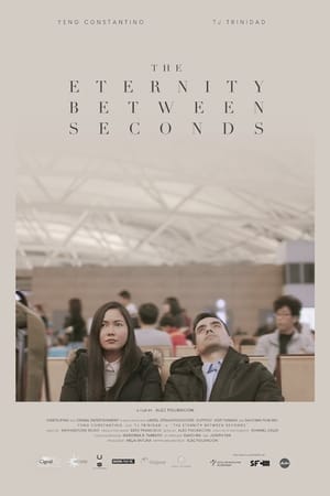 Poster Nonton The Eternity Between Seconds (2018)