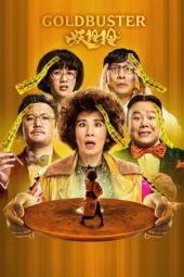 Nonton Film Goldbuster (2017) gt Sub Indo